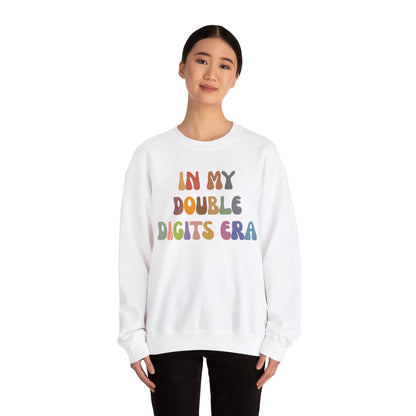 In My Double Digits Era Sweatshirt, Birthday Party Sweatshirt, Tenth Birthday Sweatshirt, Birthday Celebrant Sweatshirt Birthday Gift, S1516