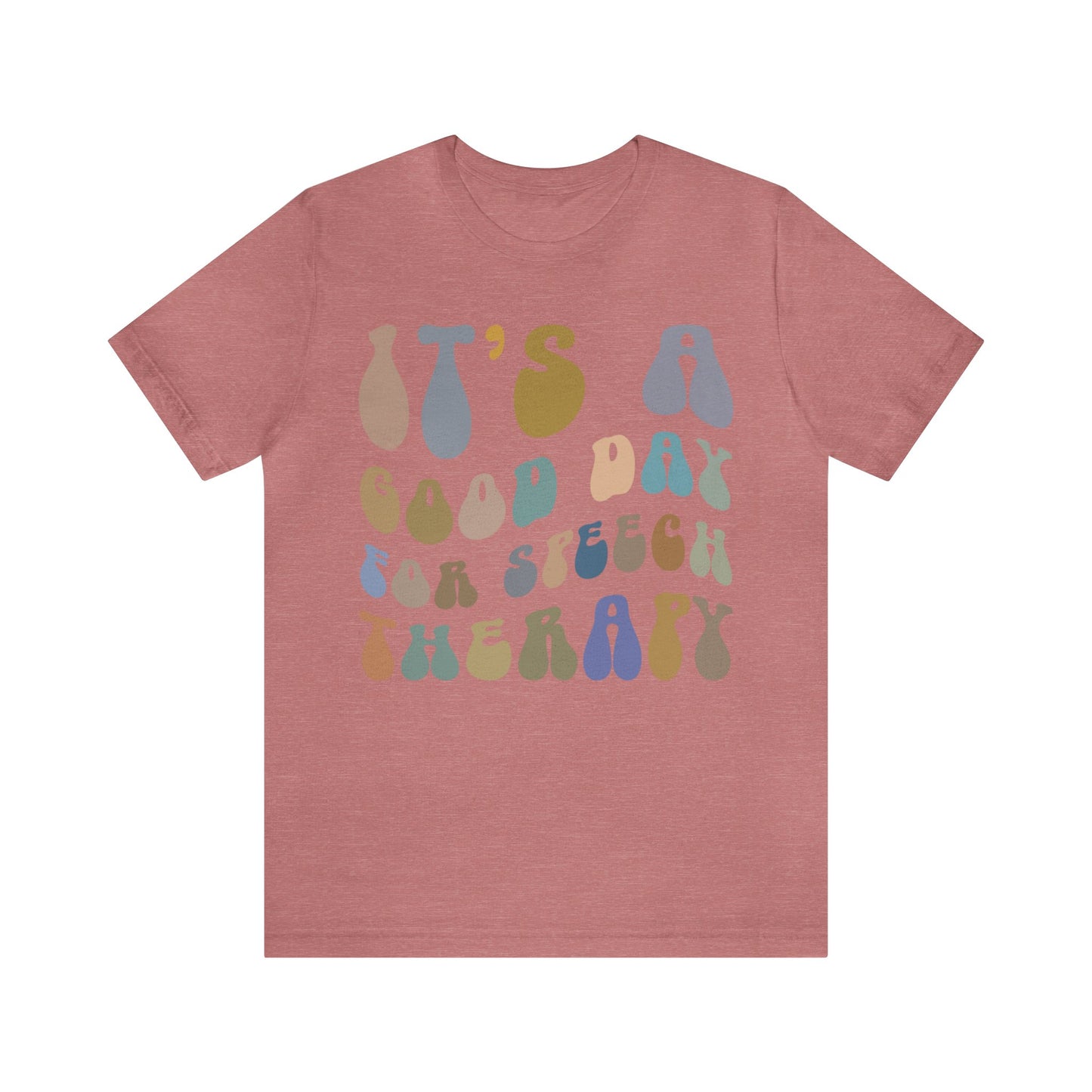 It's A Good Day For Speech Therapy Shirt, Speech Language Pathologist Shirt, Speech Therapist Shirt, Gift for Speech Therapists, T1251