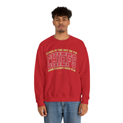 Karma Is The Guy On The Chiefs Sweatshirt, Crewneck Game Day Sweatshirt Football Sweatshirt, Coming straight home Sweatshirt, S936