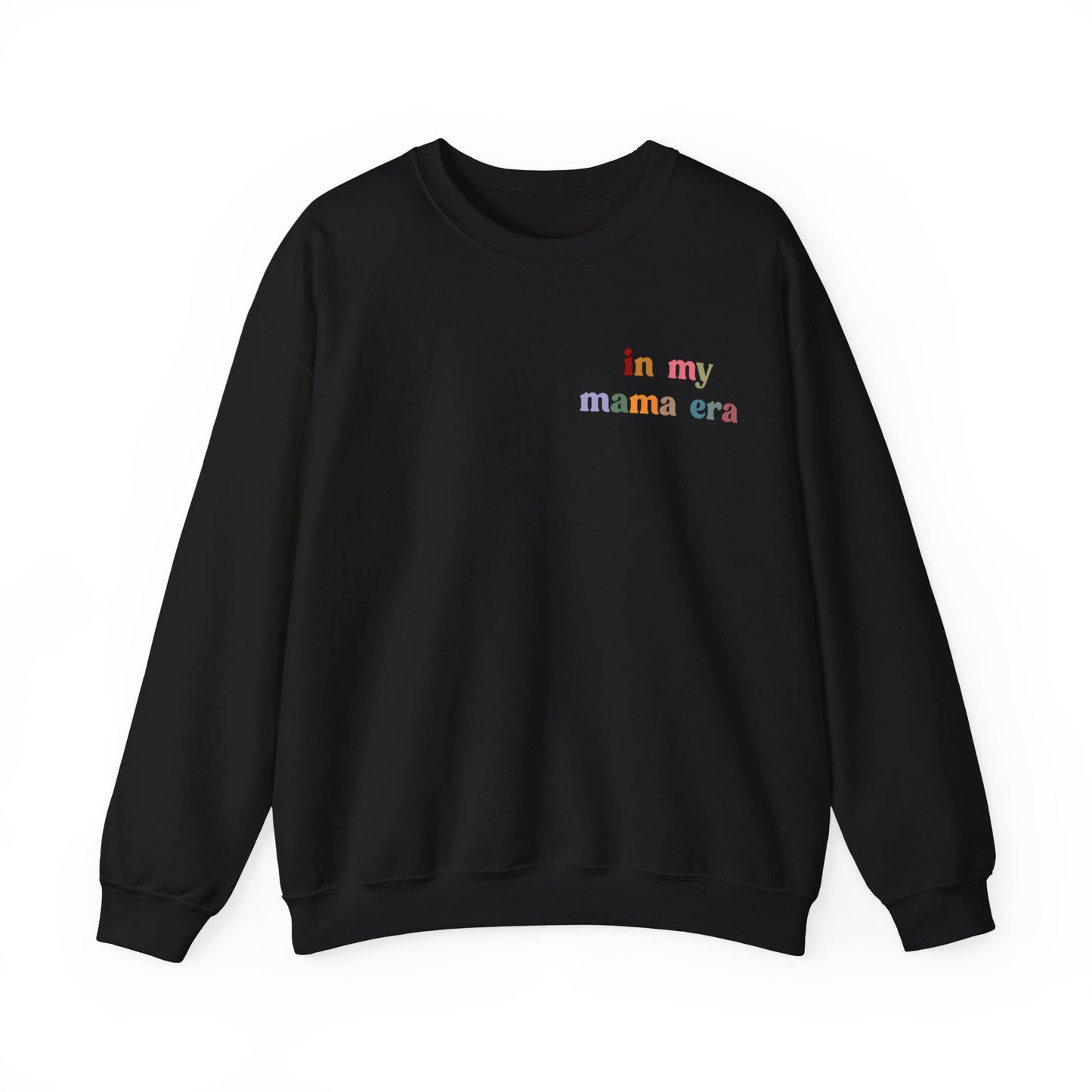 In My Mama Era Sweatshirt, In My Mom Era, Mama Sweatshirt, Mama Crewneck, Mom Sweatshirt, Eras Sweatshirt, New Mom Sweatshirt, S1089