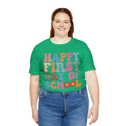 First Day of Class Shirt, Happy First Day Of School Shirt, Back To School Shirt, Retro Teacher Shirt, T501