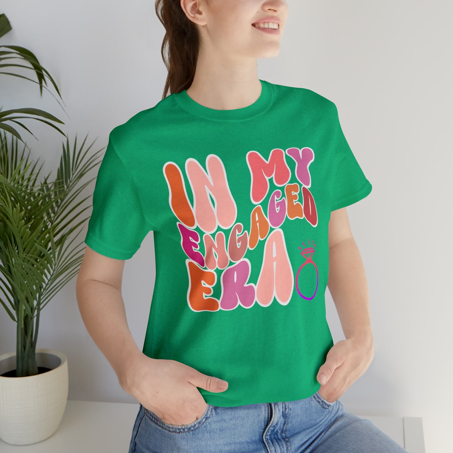 In My Engaged Era T-shirt, Bachelorette Shirt, Engagement Gift For Her, Engaged AF,  Fiance Shirt, T389