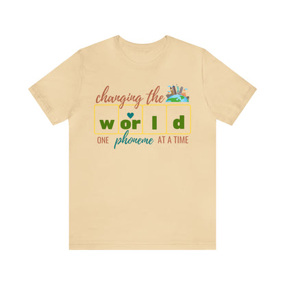 Changing the World One Phoneme at a Time, Science of Reading Shirt, Orthographic Mapping, I Teach Kids to Read Shirt, T241