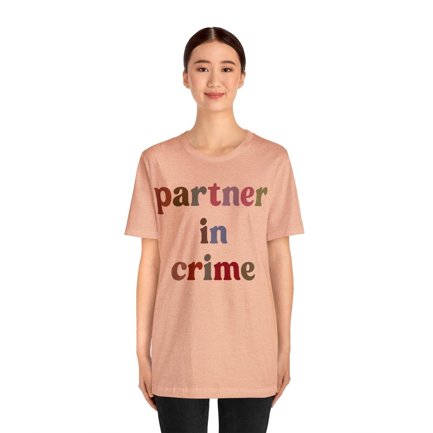 Partner In Crime Shirt, Funny Best Friend Shirt, Matching Besties Shirt, Gift for Best Friend, BFF Shirt for Women, T1286