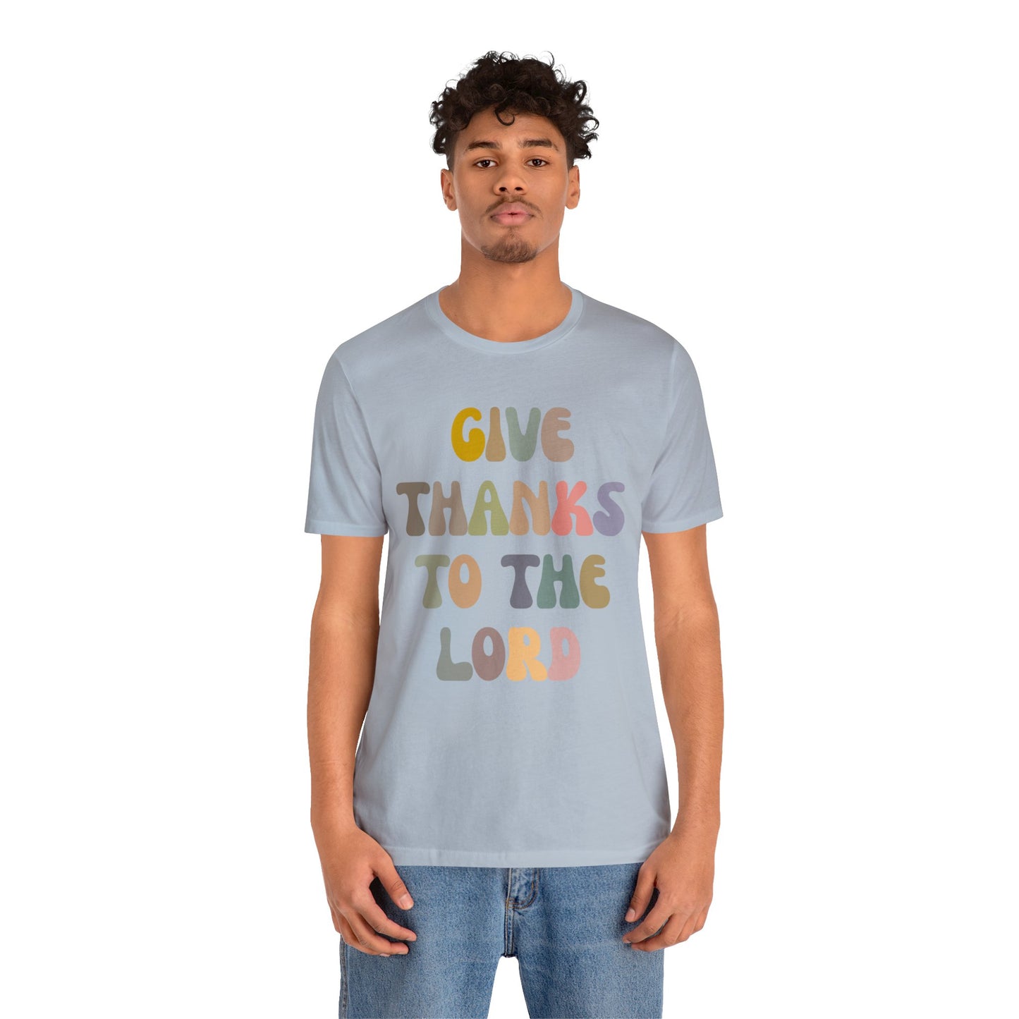 Give Thanks To The Lord Shirt, Jesus Lover Shirt, Godly Woman Shirt, Christian Shirt for Mom, Religious Mom Shirt, Shirt for Women, T1321