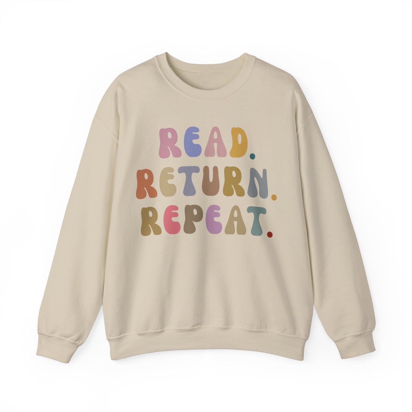 Read Return Repeat Sweatshirt for Bibliophile, Book Lovers Club Sweatshirt, Book Nerd Sweatshirt, Bookworm Gift, Librarian Sweatshirt, S1191