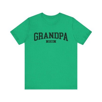 New Grandpa Est Shirt, Custom Father Day Shirt, Custom Fathers day Gift, Custom Grandpa Shirt , Grandpa Gift, Fathers Shirt Dad shirt, T1653