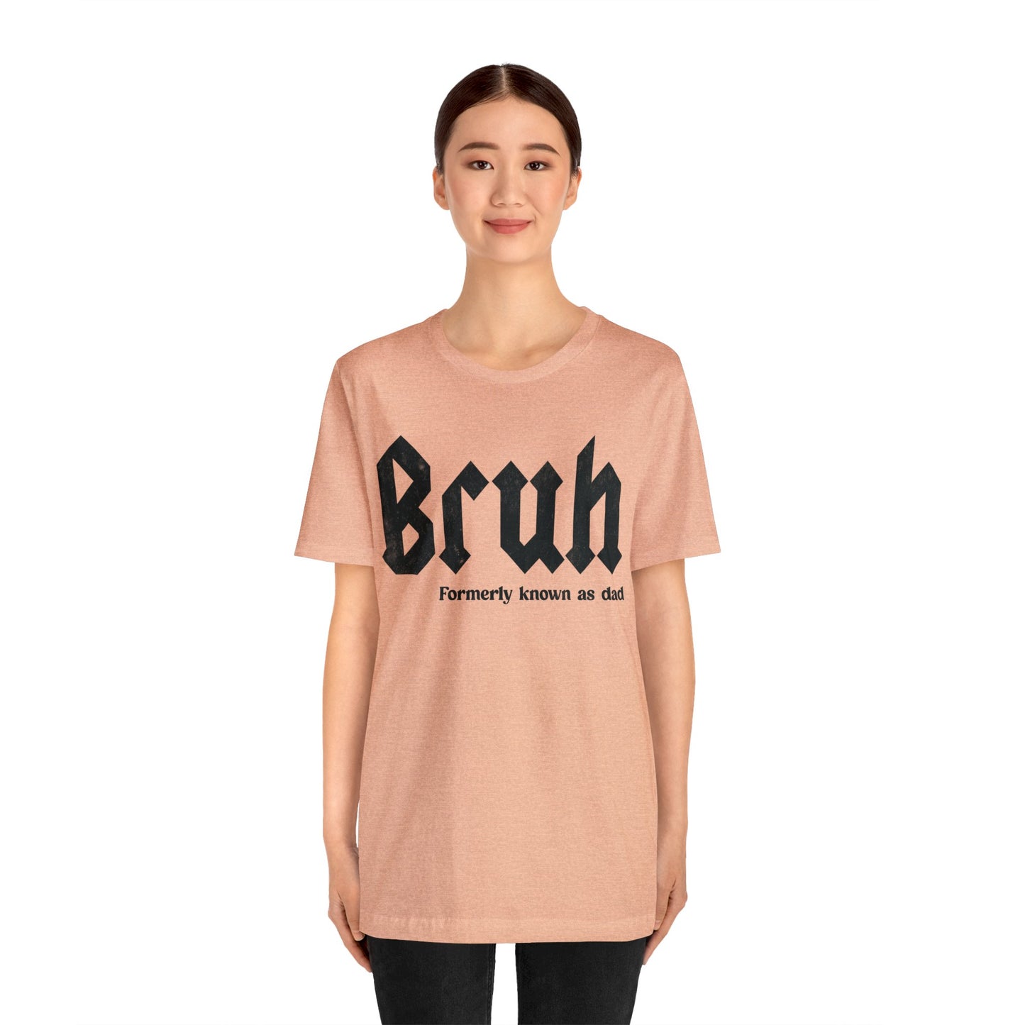 Bruh Formerly Known as Dad Shirt, Bruh Gift for Dad Dad Sis Bro Tee, Cool Daddy Trendy T-Shirt Fathers Day Gift for His,Funny Bruh, T1254