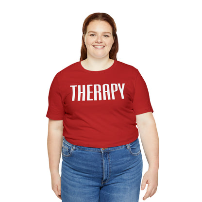 Therapy Tshirt, Speech Therapy Tshirt, Mental Health Tshirt, Social Psychology Tshirt, Occupational Therapy Shirt, T522