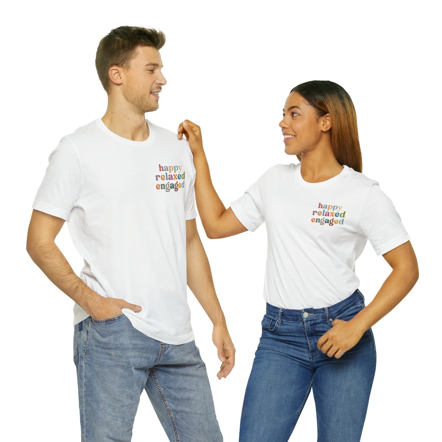 Happy Relaxed Engaged Shirt, Behavior Analysis Graduate Shirt, T460