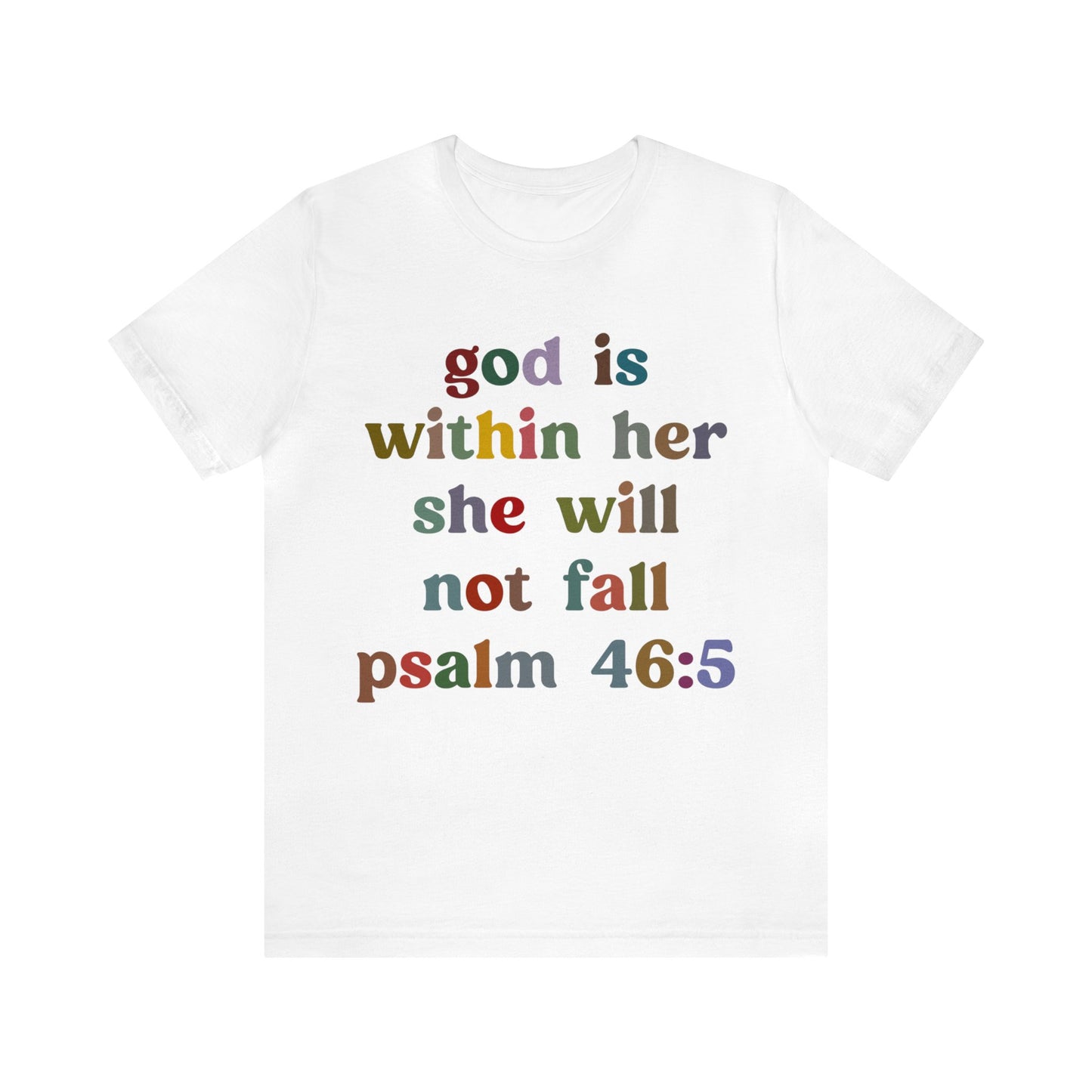 God Is Within Her She Will Not Fall Shirt, Godly Woman Shirt, Religious Women Shirt, Christian Shirt for Mom, Jesus Lover Shirt, T1236