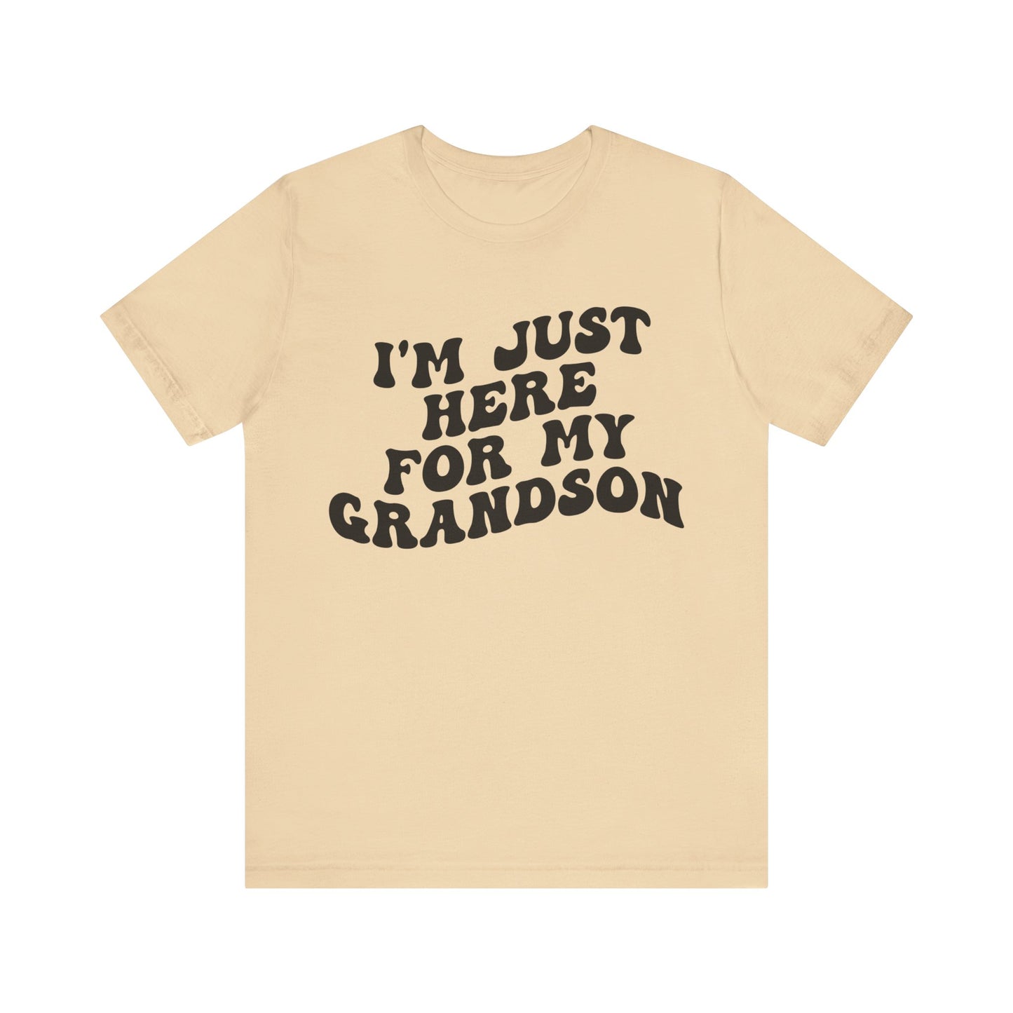 I'm Just Here for My Grandson Shirt, Best Grandmother Shirt, Supportive Grandma Shirt, Gift for Granny from Grandson, T1075