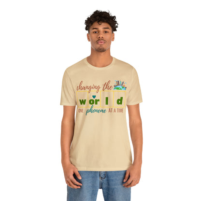Changing the World One Phoneme at a Time, Science of Reading Shirt, Orthographic Mapping, I Teach Kids to Read Shirt, T241