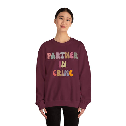 Partner In Crime Sweatshirt, Funny Best Friend Sweatshirt, Matching Besties Sweatshirt, Gift for Best Friend, BFF Sweatshirt, SW1287