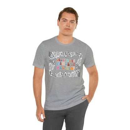 Autism Awareness Shirt, Celebrate Minds of All Kinds Shirts, Autism Acceptance Gift for Special, T373