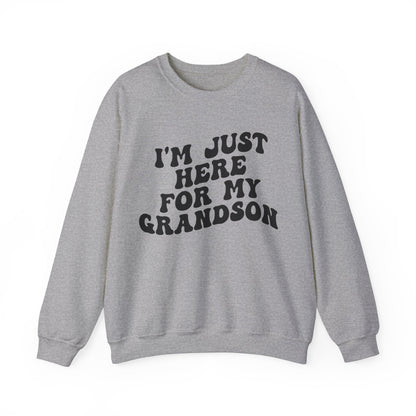 I'm Just Here for My Grandson Sweatshirt, Best Grandmother Sweatshirt, Supportive Grandma Sweatshirt, Gift for Granny from Grandson, S1075