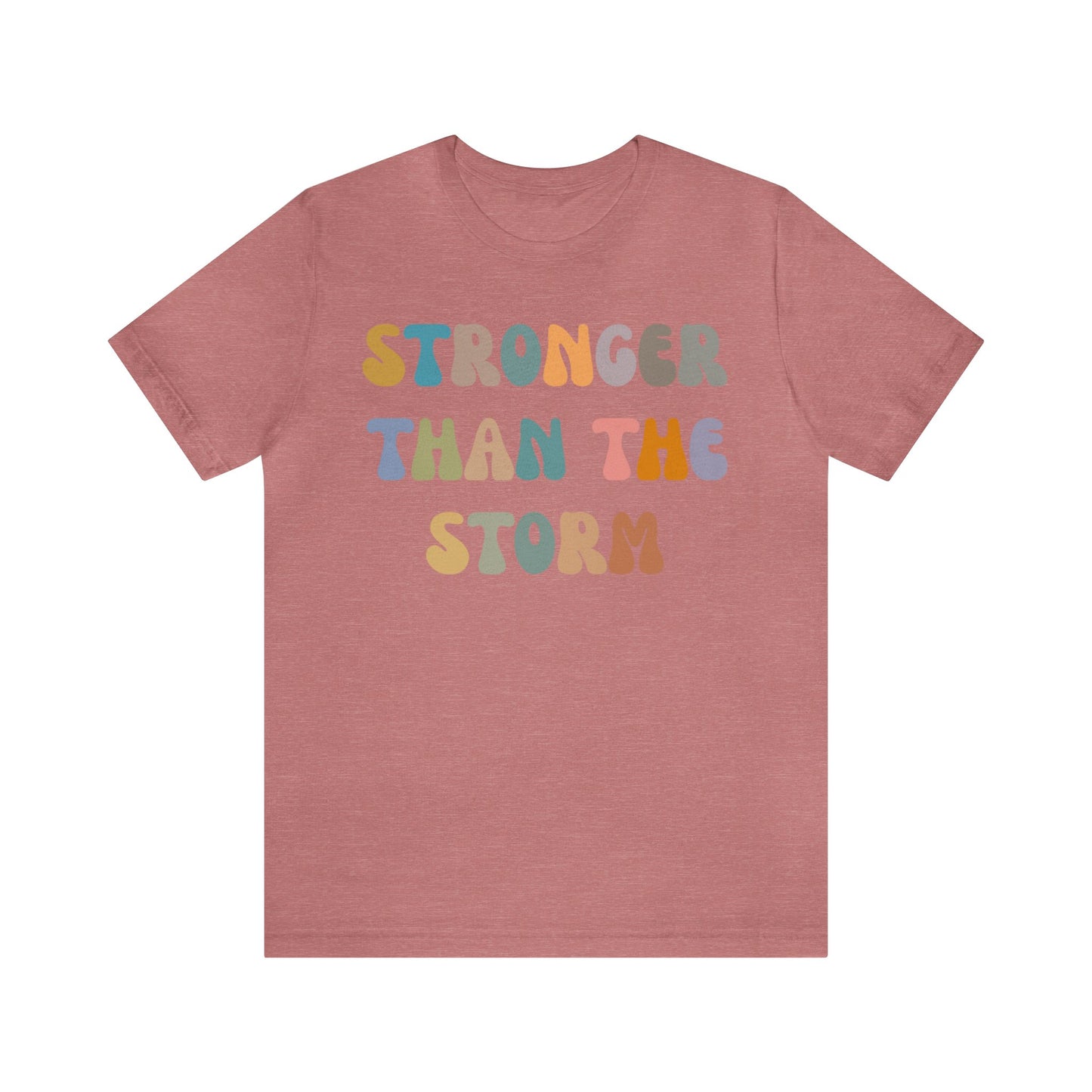 Stronger Than The Storm Shirt, Godly Woman Shirt, Religious Women Shirt, Shirt for Women, Christian Shirt for Mom, Jesus Lover Shirt, T1227