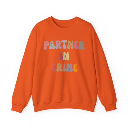 Partner In Crime Sweatshirt, Funny Best Friend Sweatshirt, Matching Besties Sweatshirt, Gift for Best Friend, BFF Sweatshirt, SW1287