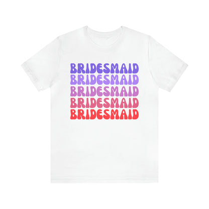 Retro Bridesmaid TShirt, Bridesmaid Shirt for Women, T285