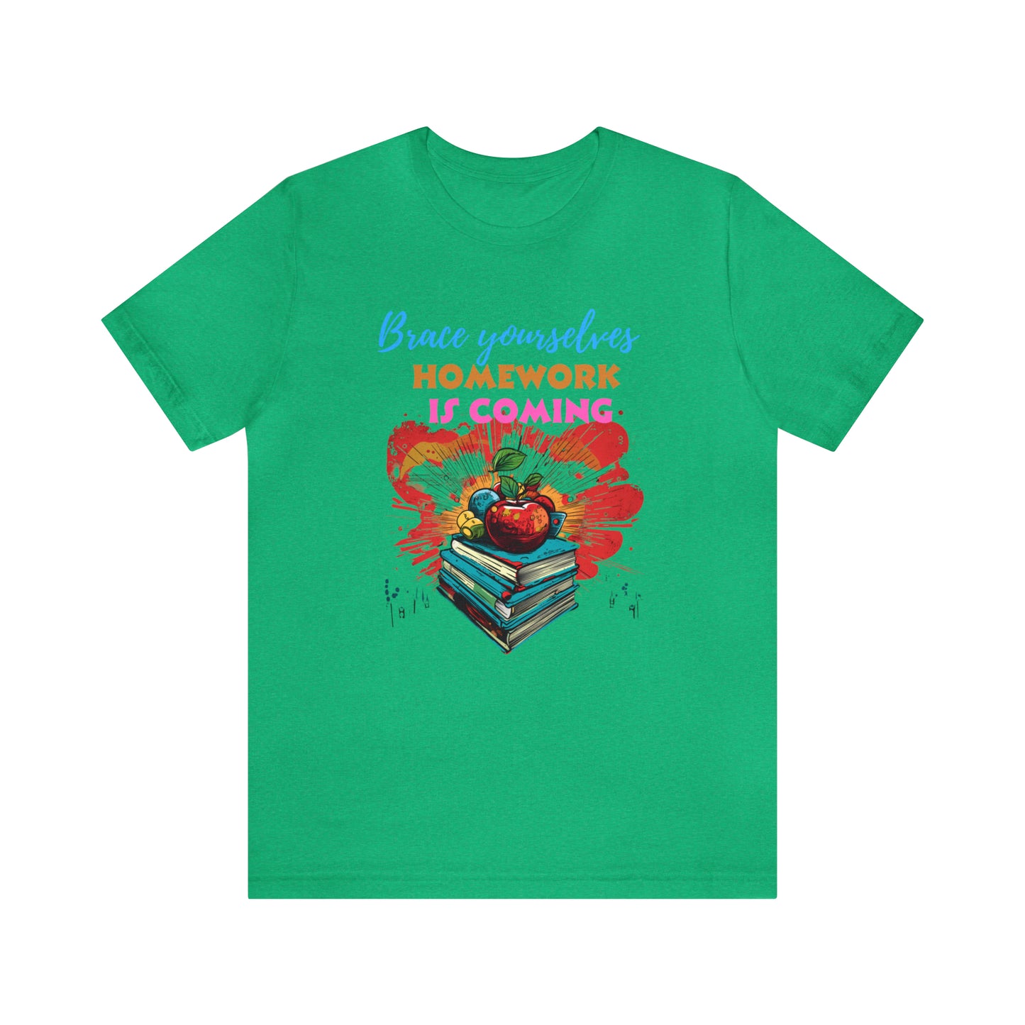 Back to school shirt funny for student homework is coming , T150
