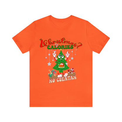 Christmas Calories No Cuentan Shirt, Feliz Navidad Shirt, Christmas Gifts, New Year Shirt, Spanish Christmas Shirt, Holiday Sweaters, T874