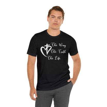 Jesus The Way The Truth The Life Shirt for Women, T253