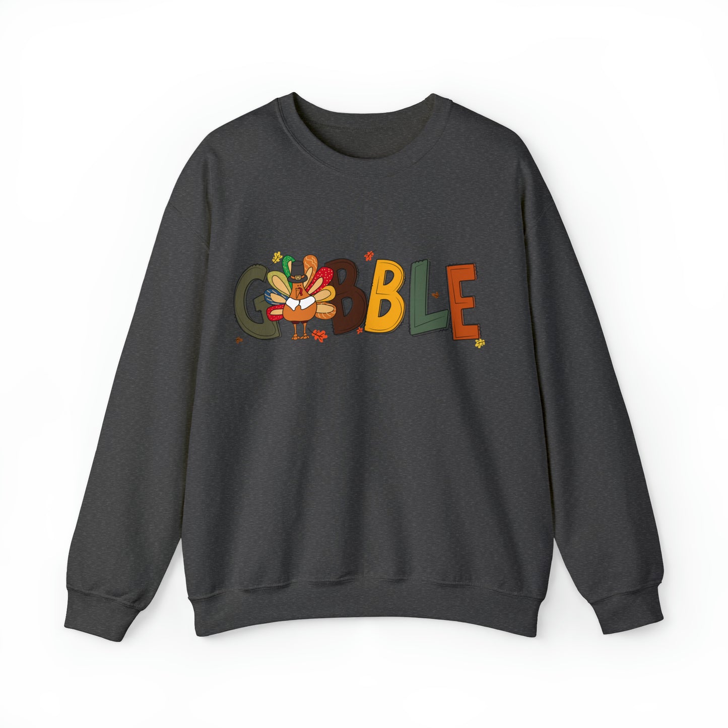 Gobble Sweatshirt, Gobble Turkey Sweatshirt, Thanksgiving Sweatshirt, Thanksgiving Dinner Sweatshirt, Family Thanksgiving Sweatshirt, S862