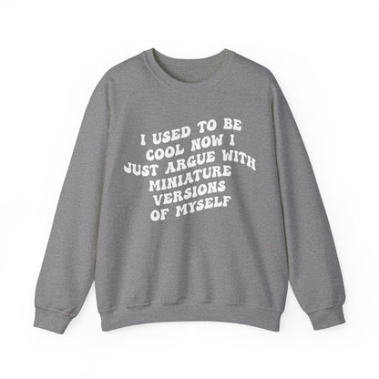 I Used To Be Cool Sweatshirt, Best Mama Sweatshirt, Mother's Day Shirt, Funny Mom Life Sweatshirt, New Mom Sweatshirt, S1086