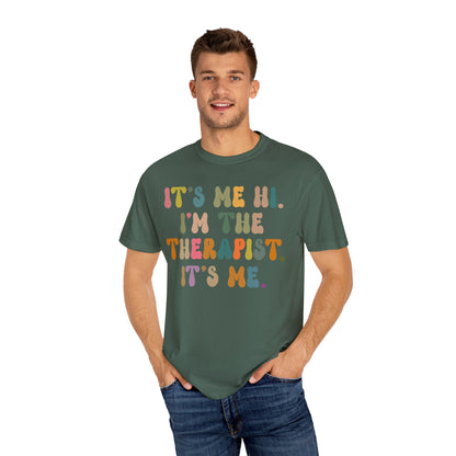 It's Me Hi I'm The Therapist It's Me Shirt, Therapist Tee, Therapist Appreciation Tee, Best Therapist Tee, Mental Health Tee, CC1037