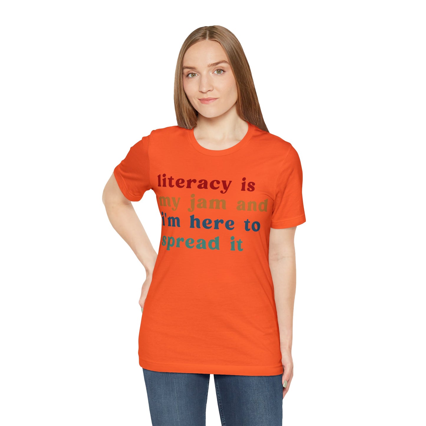 Literacy Is My Jam And I'm Here To Spread It Shirt, Literacy Teacher Shirt, Literary Teacher Shirt, English Teacher Shirt, T1181