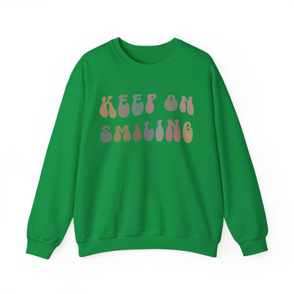 Keep On Smiling Sweatshirt, Encouragement Sweatshirt, Christian Mom Sweatshirt, Positivity Sweatshirt, Be Kind Sweatshirt, S1292