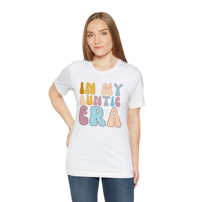 Aunt Gift from Niece, In My Auntie Era Shirt, Auntie Shirt, Gift for Aunts, Favorite Aunt Shirt, Cool Aunt Shirt, T276
