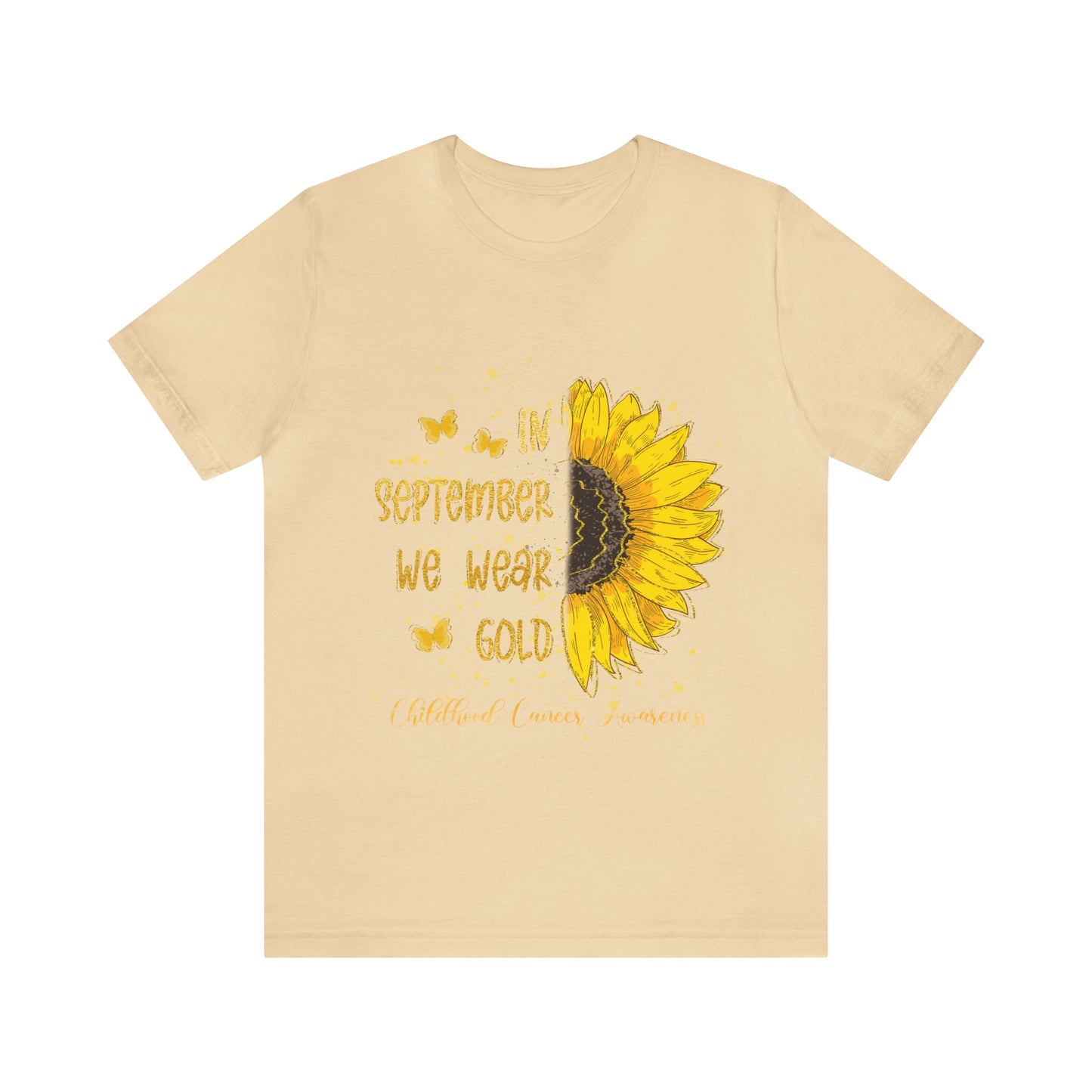 In September We Wear Gold, Cancer Awareness Month Tee, Childhood Cancer Awareness Shirt, Pediatric Oncology Nurse T-Shirt, T663