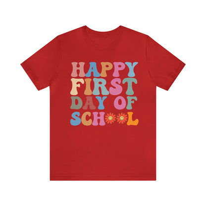 First Day of Class Shirt, Happy First Day Of School Shirt, Back To School Shirt, Retro Teacher Shirt, T501