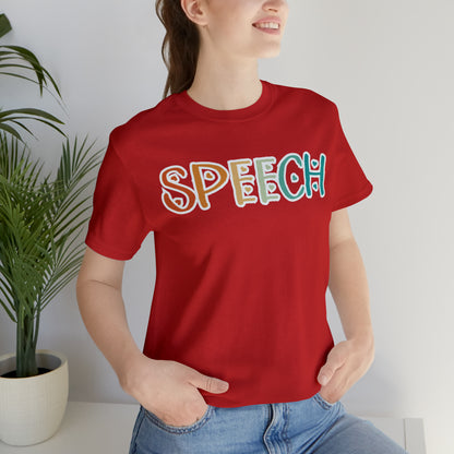 Speech Language Pathologist Shirt, Slp Shirt, Speech Pathology Tee, Speech Therapy Shirt, T361