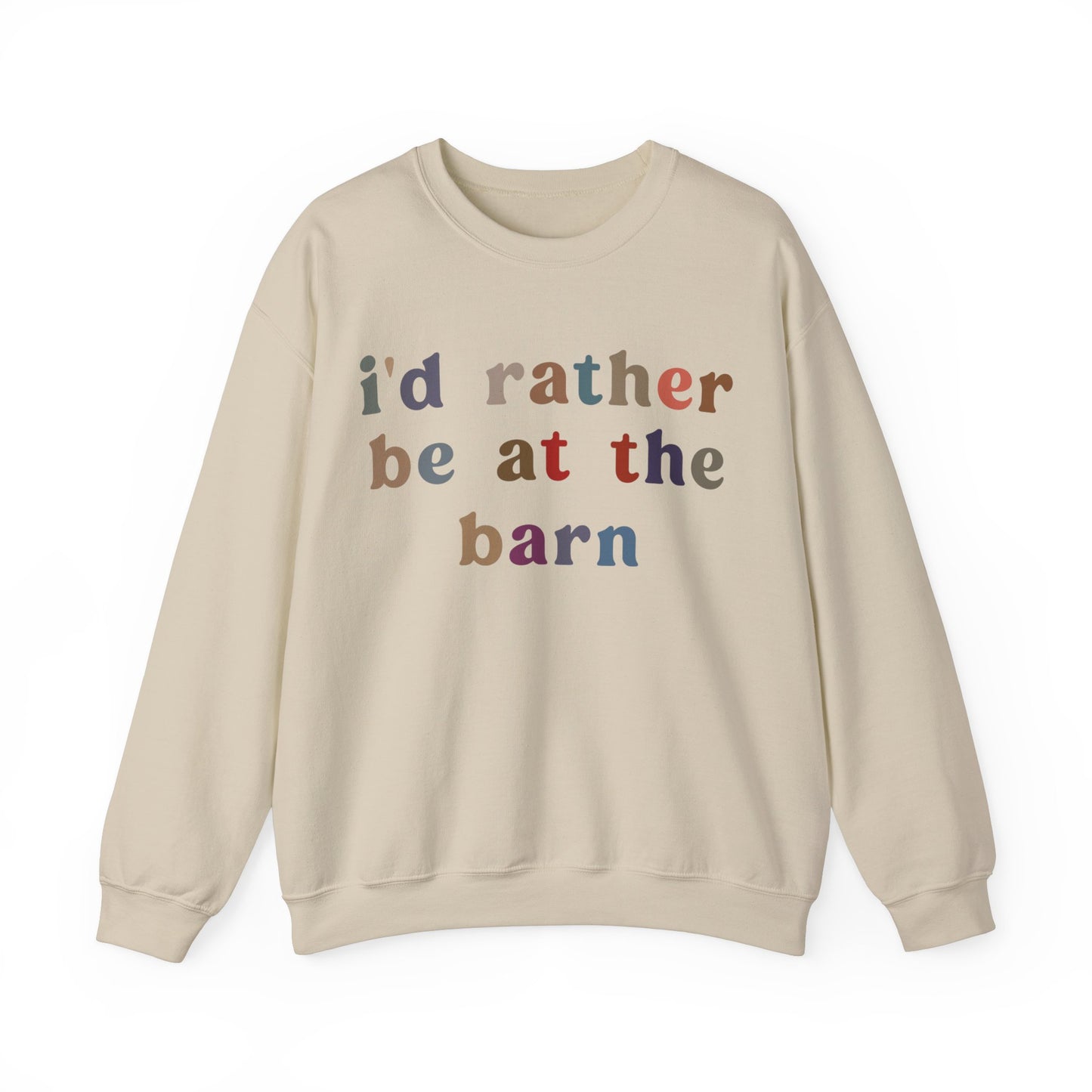 I'd Rather Be On My Barn Sweatshirt, Country Mom Shirt, Farm Life Sweatshirt, Farm Worker Sweatshirt, Horse Lover Sweatshirt, S1201