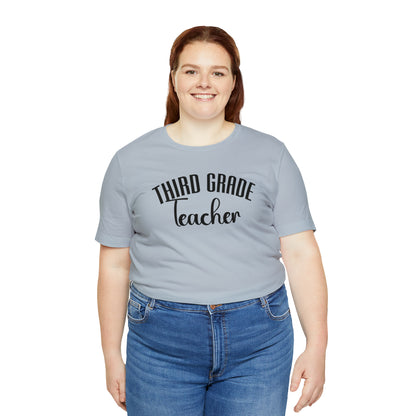 Cute Teacher Shirt, Third Grade Teacher Shirt, Teacher Appreciation Shirt, Best Teacher Shirt, School Shirt, T517