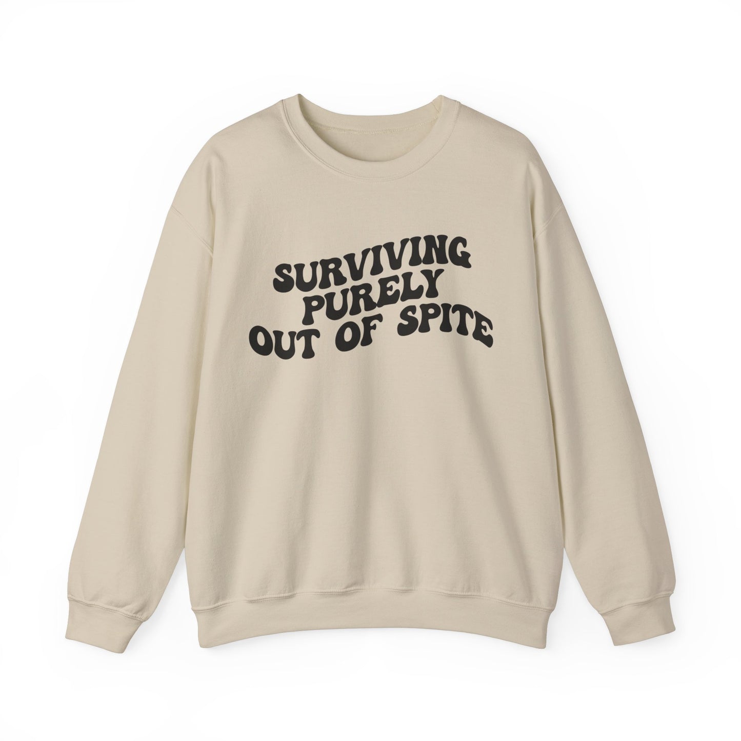 Surviving Purely Out of Spite Sweatshirt, Mental Health, Cancer Survivor, Survivor Sweatshirt, Strong Empowered Women, Iron Lady, S1408