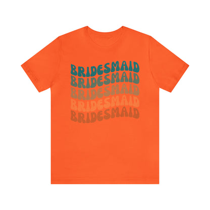 Retro Bridesmaid TShirt, Bridesmaid Shirt for Women, T290