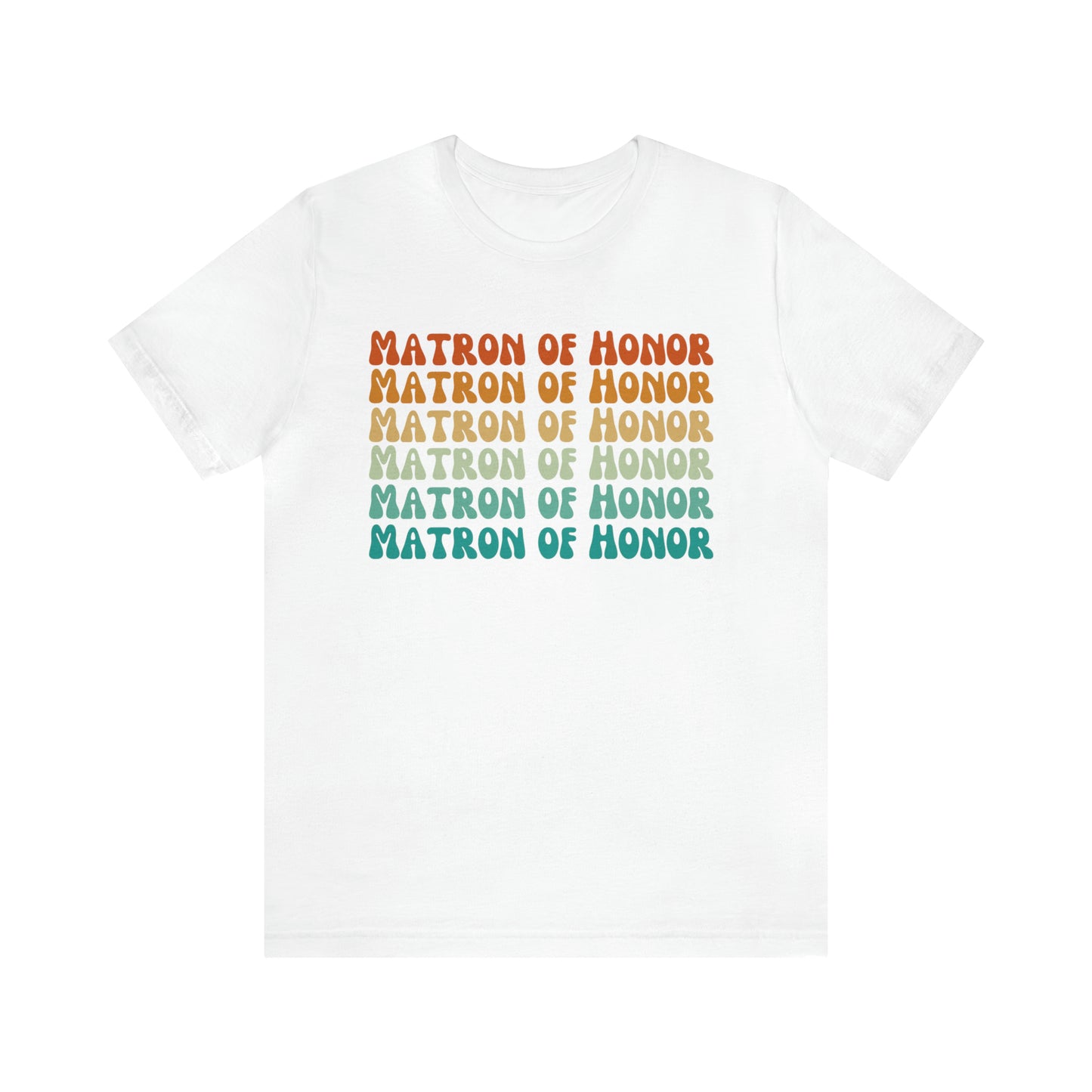 Retro Matron of Honor Shirt, Matron of Honor Shirt for Women, Cute Bachelorette Party Tee for Matron of Honor, T278