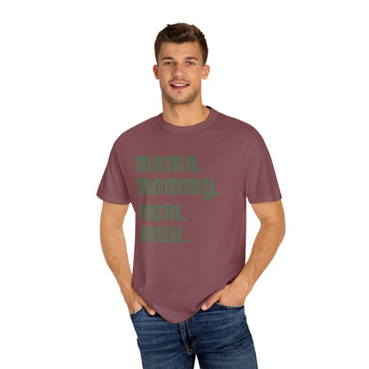 Mama Mommy Mom Bruh Shirt, Best Mother's Day Shirt, Funny Mom Shirt, Sarcastic Mom Shirt, Sarcastic Mama Shirt, Funny Bruh Shirt, CC1593