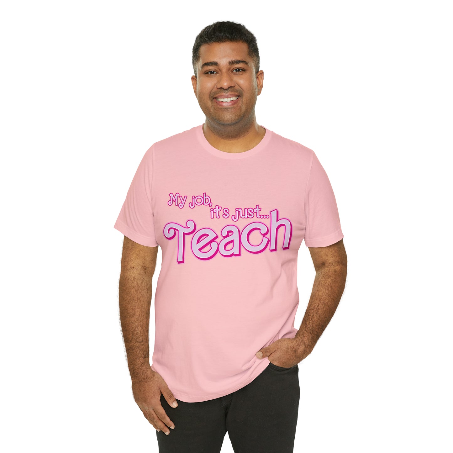 My Job is Teach Shirt, 3D Text Printer Pink Teacher Shirts, Trendy Teacher T Shirt, Retro Back to school, Teacher Appreciation, T804