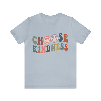 Choose Kindness Shirt, Motivational Shirt for Women, Cute Inspirational Shirt, Kindness Shirt, Positivity Shirt, T636