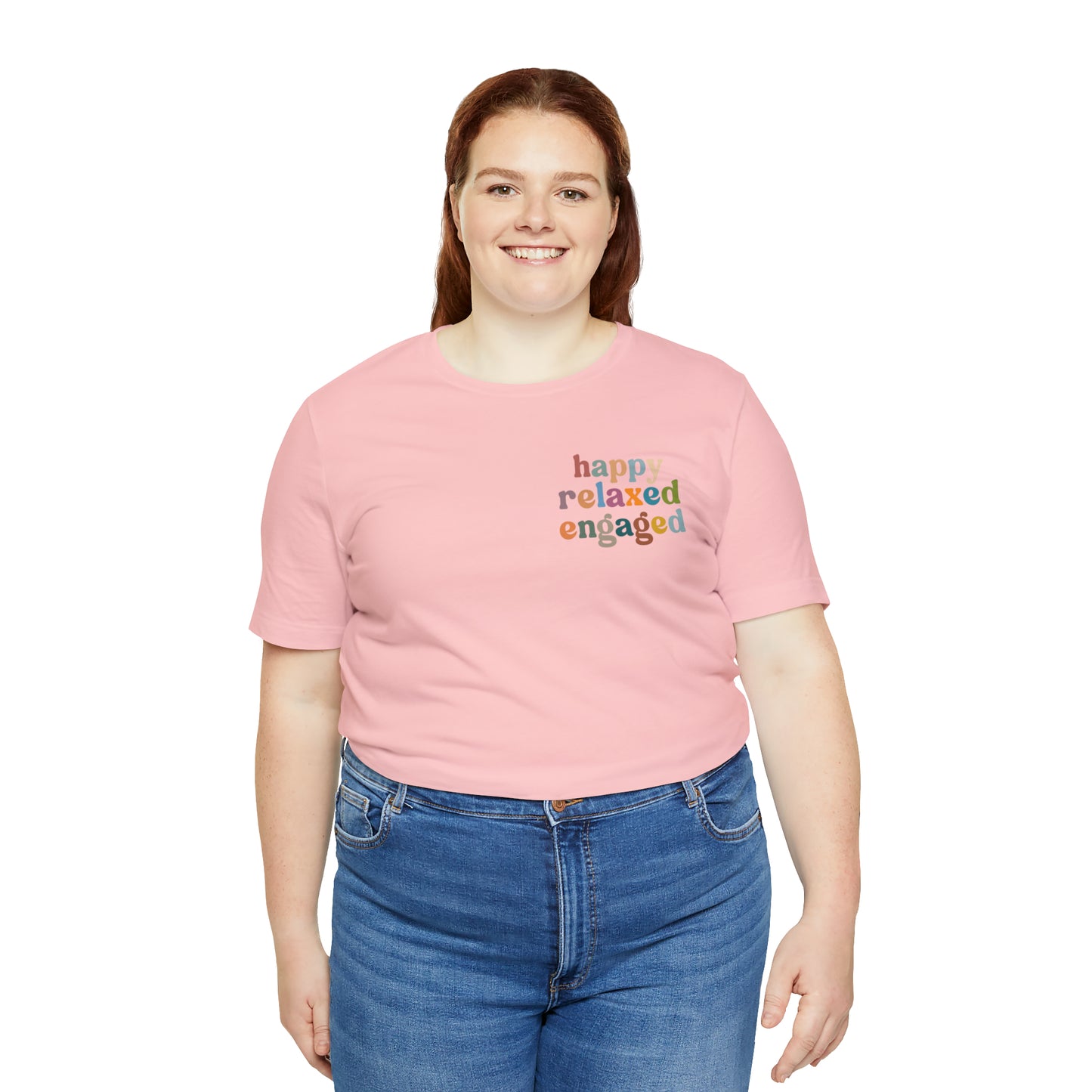 Happy Relaxed Engaged Shirt, Behavior Analysis Graduate Shirt, T460