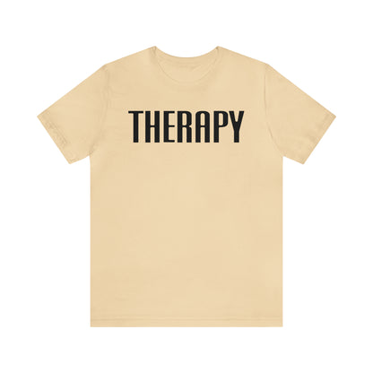 Therapy Tshirt, Speech Therapy Tshirt, Mental Health Tshirt, Social Psychology Tshirt, Occupational Therapy Shirt, T522