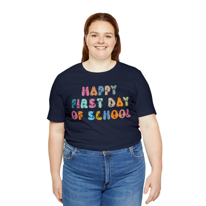 First Day of Class Shirt, Happy First Day Of School Shirt, Back To School Shirt, Retro Teacher Shirt, T505