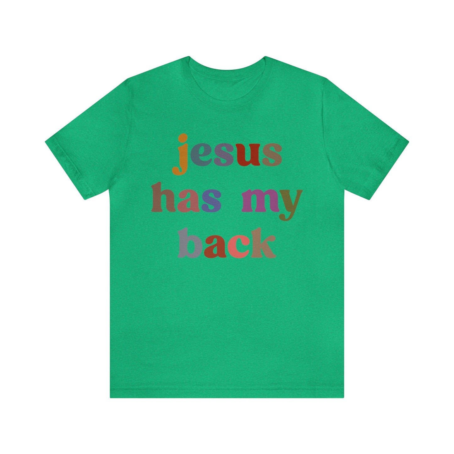 Jesus Has My Back Shirt, Religious Women Shirt, Shirt for Mom, Christian Shirt for Mom, Jesus Lover Shirt, Godly Woman Shirt, T1231