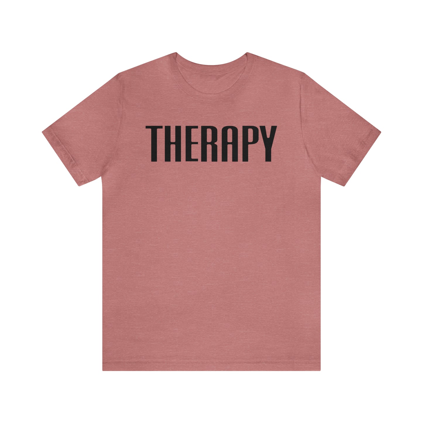 Therapy Tshirt, Speech Therapy Tshirt, Mental Health Tshirt, Social Psychology Tshirt, Occupational Therapy Shirt, T522