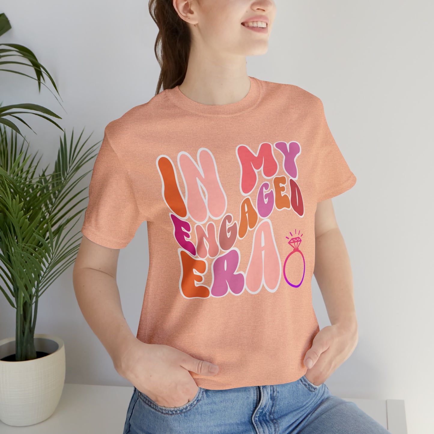 In My Engaged Era T-shirt, Bachelorette Shirt, Engagement Gift For Her, Engaged AF,  Fiance Shirt, T389