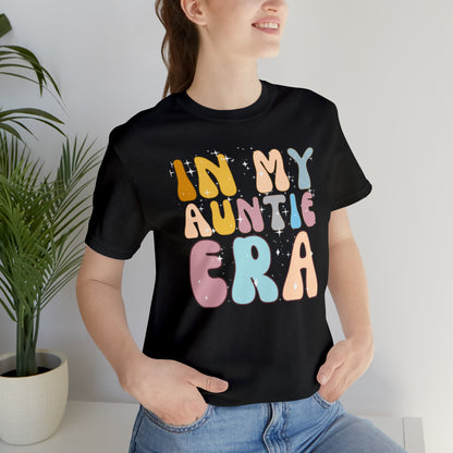 Aunt Gift from Niece, In My Auntie Era Shirt, Auntie Shirt, Gift for Aunts, Favorite Aunt Shirt, Cool Aunt Shirt, T276